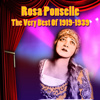 The Very Best Of 1919-1939 - Rosa Ponselle