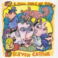 Room Full of Fools - Kevin Coyne