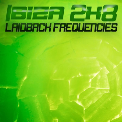 Ibiza 2k8 Laidback Frequencies