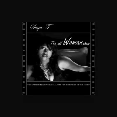 Listen to Suga-T, watch music videos, read bio, see tour dates & more!