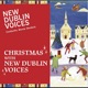 Christmas with New Dublin Voices