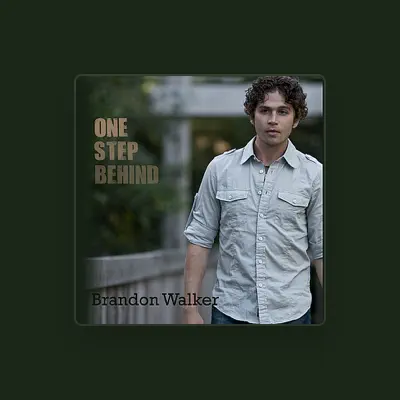 Listen to Brandon Walker, watch music videos, read bio, see tour dates & more!
