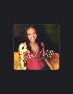 Listen to April Hill, watch music videos, read bio, see tour dates & more!