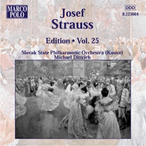 Josef Strauss: Edition, Vol. 25
