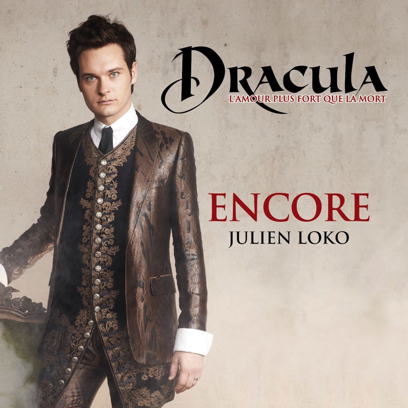 Encore (Extrait de la comédie musiçale « Dracula, l'amour plus fort que la mort ») - Single