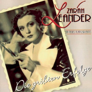 Zarah Leander: Die größten Erfolge