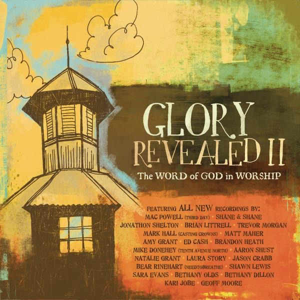 How Great by Glory Revealed / Mac Powell on Go Faith