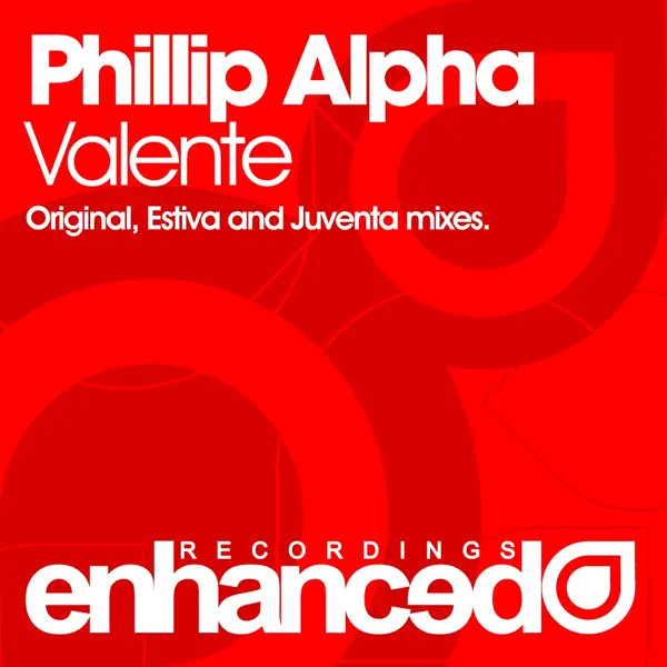 Valente (Original Mix) — Phillip Alpha