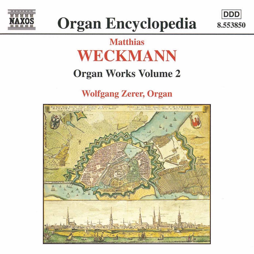 Обложка альбома «Weckmann: Organ Works, Vol. 2» — Wolfgang Zerer