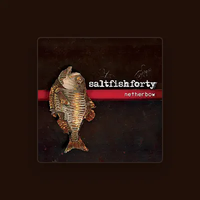 Listen to Saltfishforty, watch music videos, read bio, see tour dates & more!