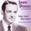 Stop, Look and Listen: The Less Familiar Dorsey