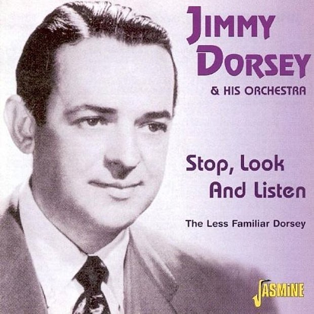 Stop, Look and Listen: The Less Familiar Dorsey