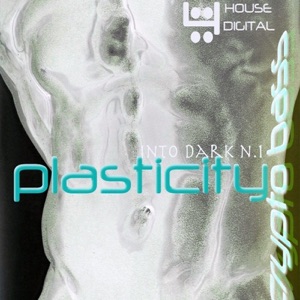 Plasticity (Original Mix) - Single