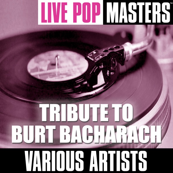 Live Pop Masters: Tribute to Burt Bacharach
