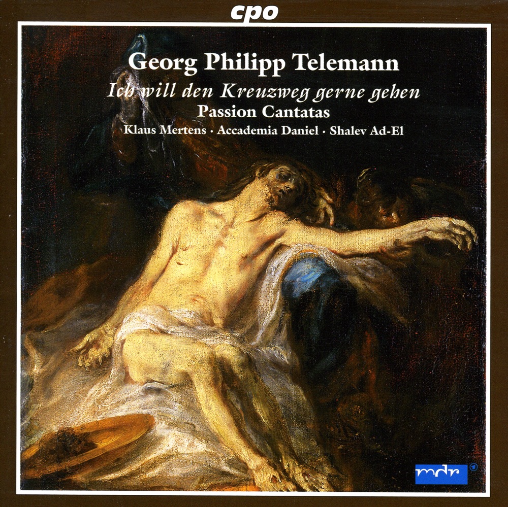 Обложка альбома «Telemann, G.P.: Passion Cantatas» — Klaus Mertens, Shalev Ad-El & Accademia Daniel