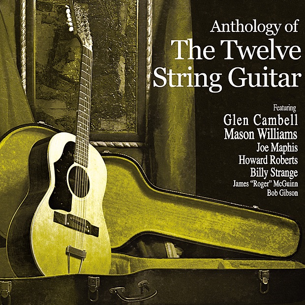 Anthology of the Twelve String Guitar