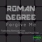 Forgive Me (Mimax Remix) - Roman Degree lyrics