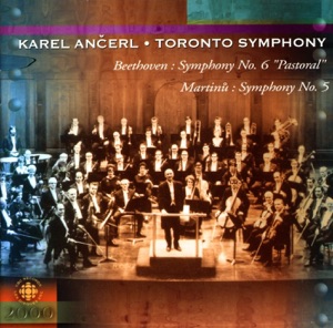 Beethoven: Symphony No. 6 - Martinu: Symphony No. 5