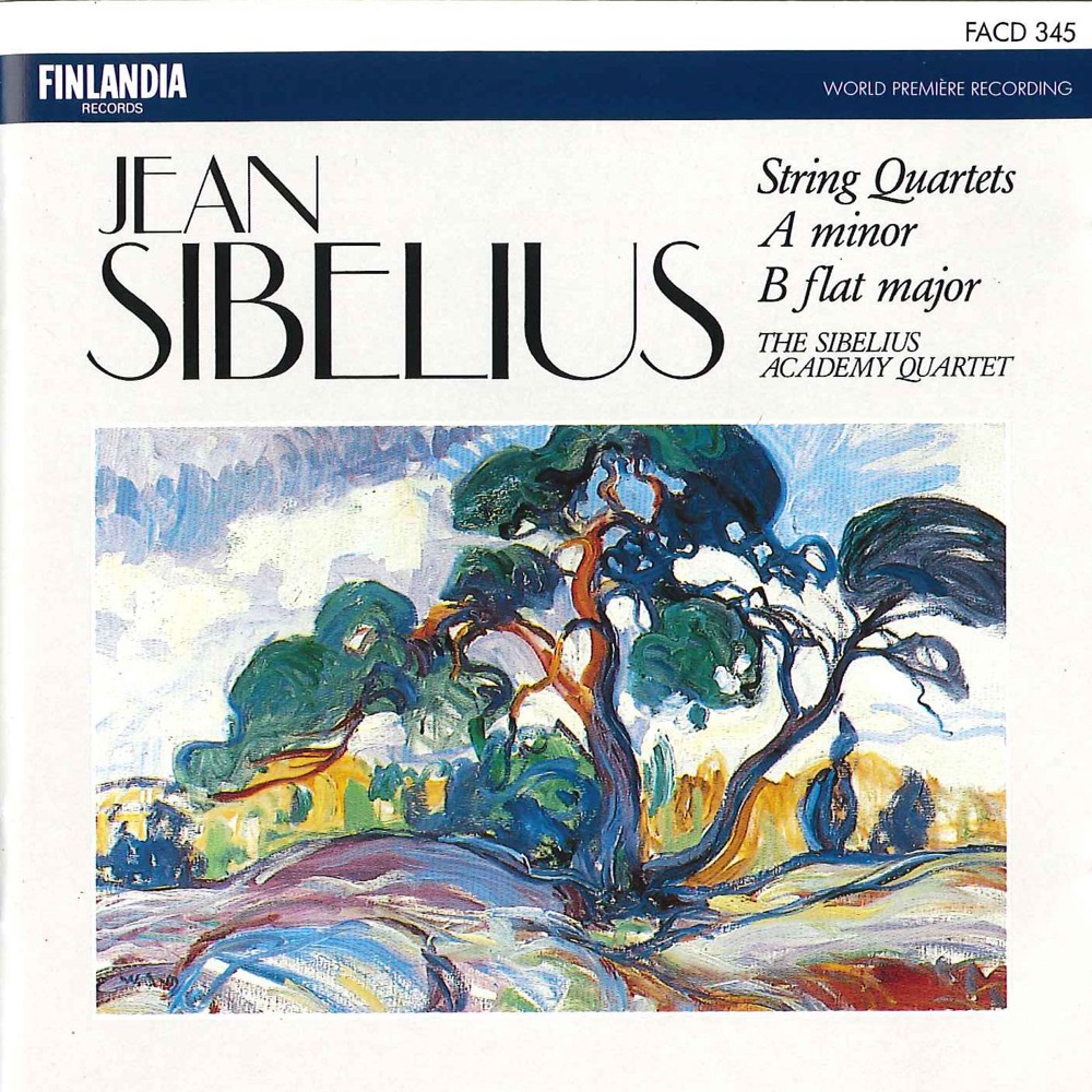Обложка альбома «Jean Sibelius: String Quartets in A Minor and B-Flat Major» — Erkki Kantola, Seppo Tukiainen, The Sibelius Academy Quartet, Sibelius Academy String Quartet & Veikko Kosonen