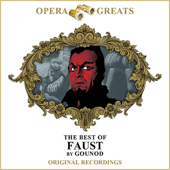 Faust - Opera Greats - The Very Best Of