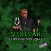 Spiritual Warz Vol. 1 (Prepare Yourself)