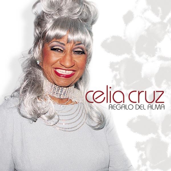 Обложка альбома «Regalo del Alma» — Celia Cruz