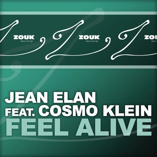 Feel Alive (Remixes) [feat. Cosmo Klein] - EP