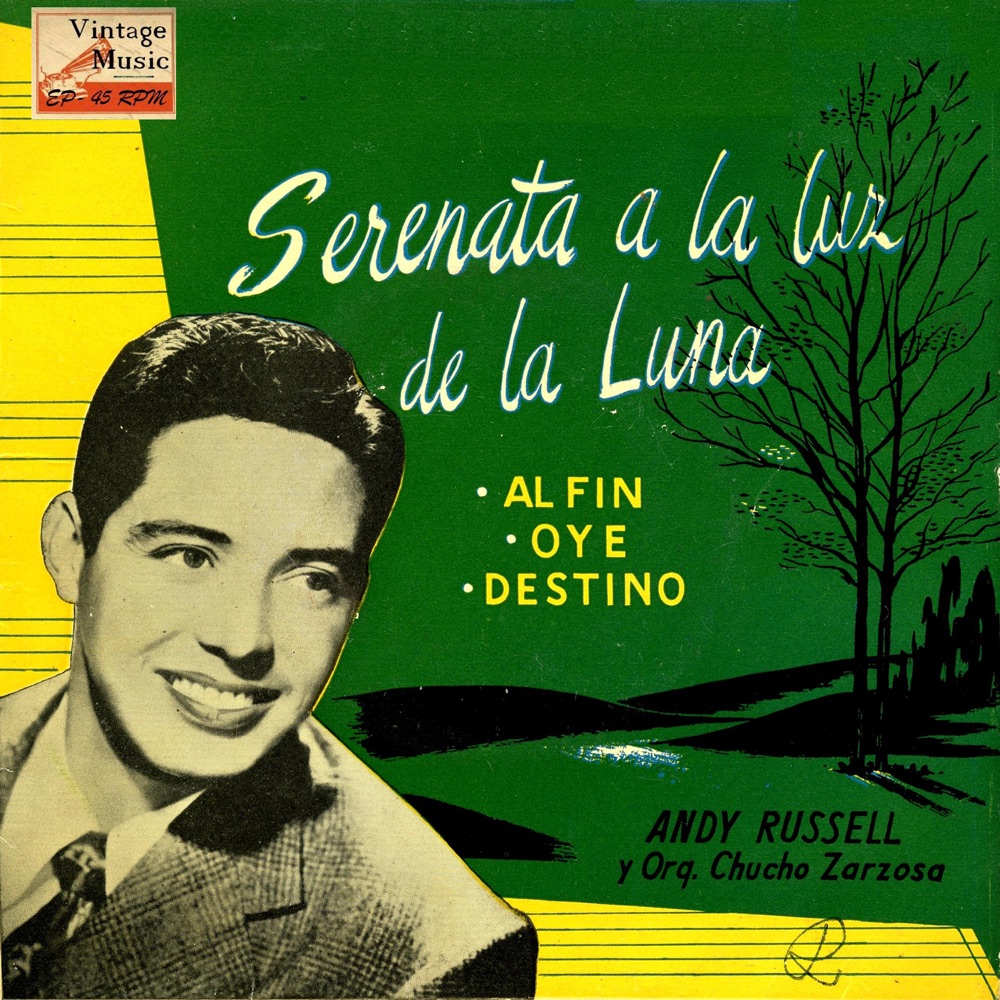 Обложка альбома «Vintage Vocal Jazz / Swing Nº 78 - EPs Collectors, "Serenata A La Luz De La Luna"» — Andy Russell