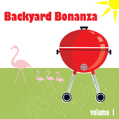 Backyard Bonanza, Vol. 1 - Verschiedene Interpreten