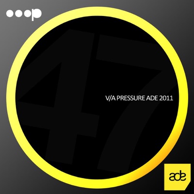 Pressure Ade 2011