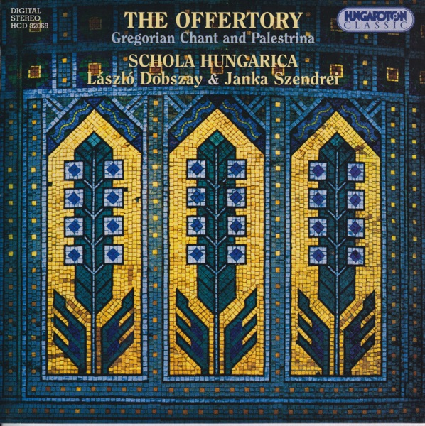 The Offertory - Gregorian Chant and Palestrina