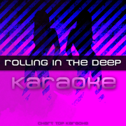 Rollin in the Deep (Karaoke) - Chart Top Karaoke