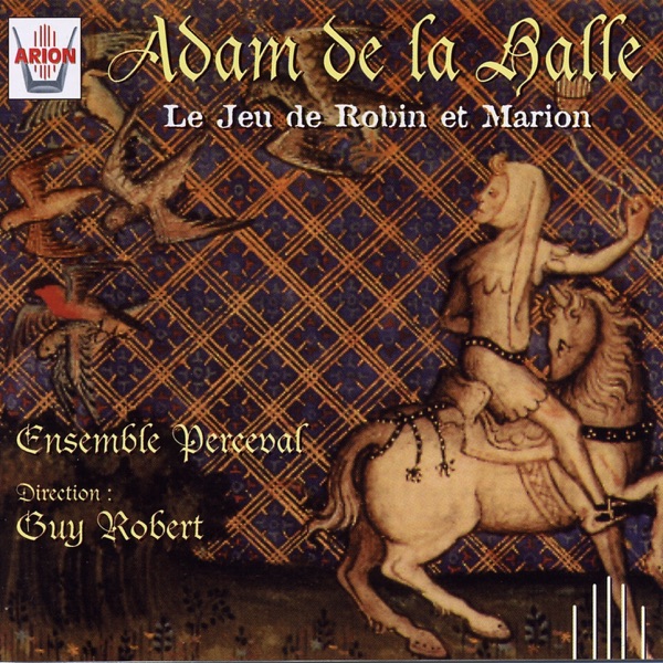 Adam de la Halle : Le jeu de Robin et Marion artwork
