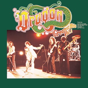 Dragon: Greatest Hits, Vol. I