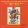 Balalaika - Weißrussisches Nationalensemble