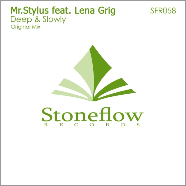Deep & Slowly (feat. Lena Grig)