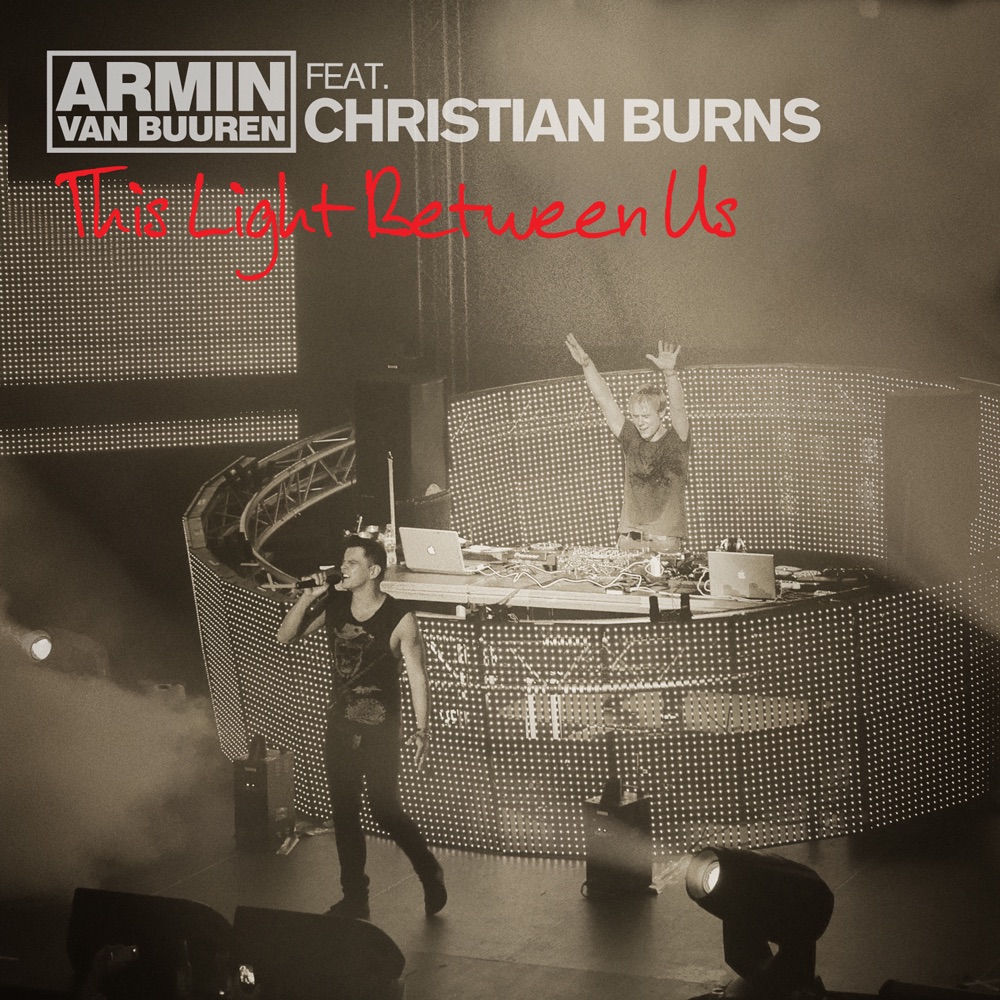 Обложка альбома «This Light Between Us (feat. Christian Burns) - Single» — Armin van Buuren
