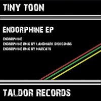 Endorphine - EP - Tiny Toon