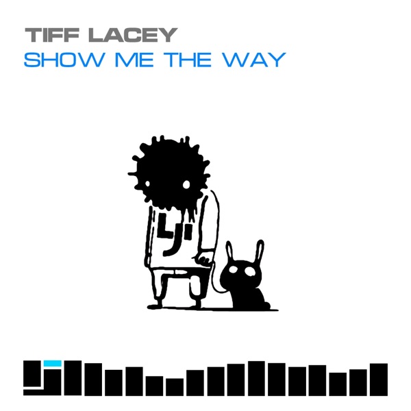 Show Me The Way - Single