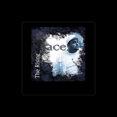 Listen to Jace, watch music videos, read bio, see tour dates & more!