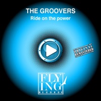 The Groovers - Ride On The Power (B.E F. Vocal Club Mix)