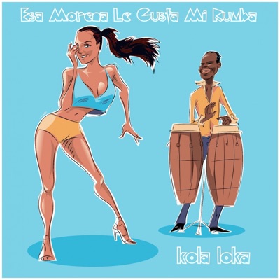 Esa Morena Le Gusta Mi Rumba (Socca Remix) - Single