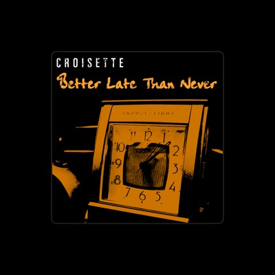 Listen to Croisette, watch music videos, read bio, see tour dates & more!