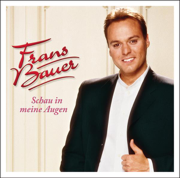 Schau in meine Augen (Audio Version) - Frans Bauer