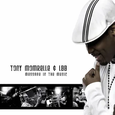 Message In the Music - Tony Momrelle