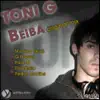 Toni G - Beiba (Original Mix)