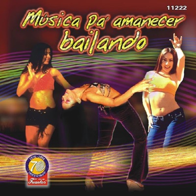 Musica Pa' Amanecer Bailando en Colombia