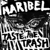 Taste the Trash / Spit Voyage - Single