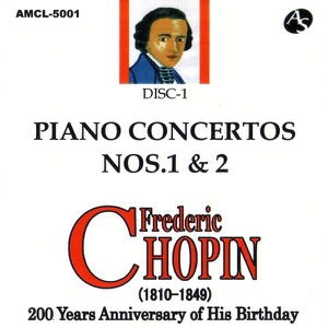 Frederic Chopin /  PIANO CONCERTOS NOS.1 & 2