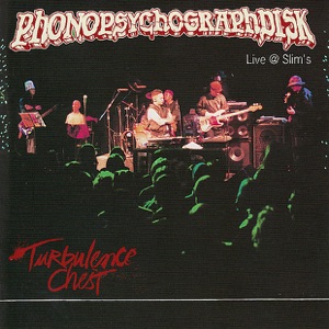 Phonosycograph - Live At Slim's